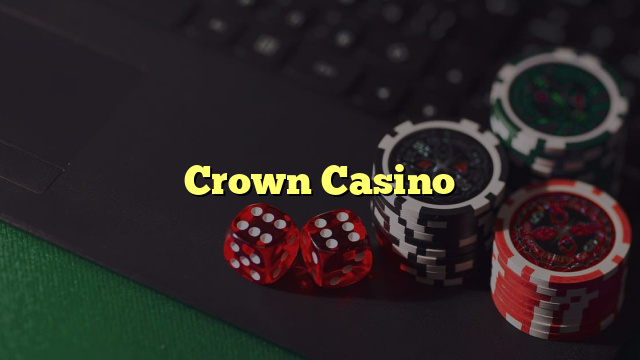 Crown Casino