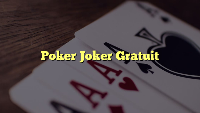 Poker Joker Gratuit