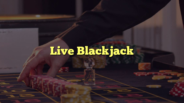 Live Blackjack