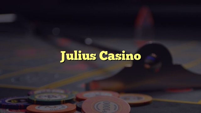 Julius Casino