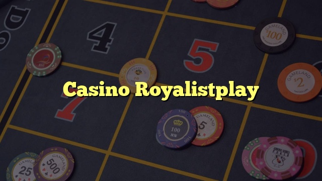 Casino Royalistplay