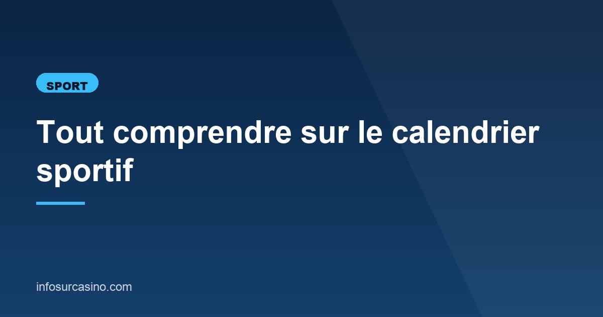 Illustration de l'article consacré au calendrier sportif